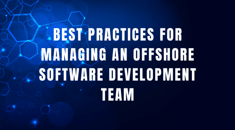 Strategies for Effective Management in Offshore Software Development